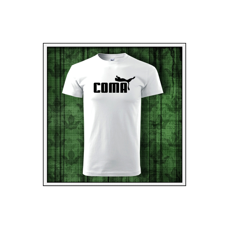 Vtipné tričko Coma, vtipné tričko s potlačou Coma, vtipné tričká coma, vtipné tričká, vtipné darčeky