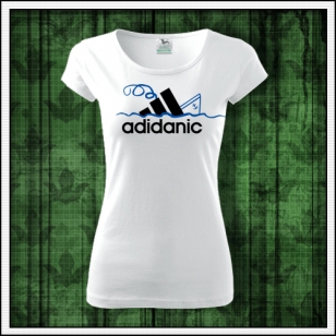 Vtipné tričko s potlačou Adidanic čo je paródia na Adidas ako originálne vtipné darčeky