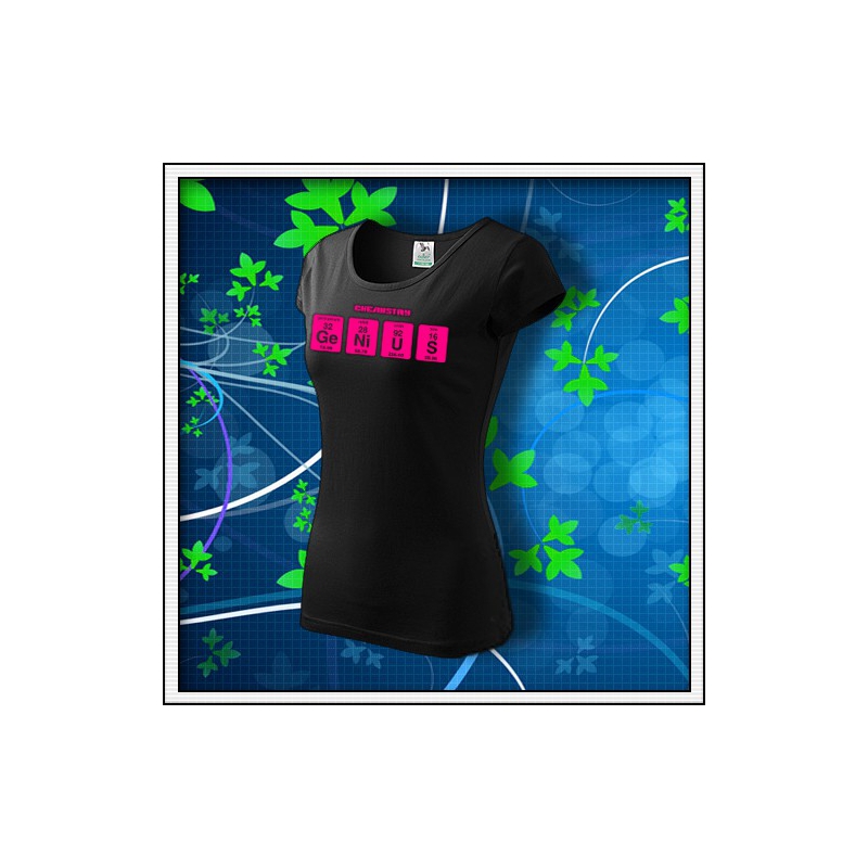 GENIUS - dámske tričko s ružovou neónovou potlačou