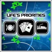 Tričko Life´s priorities poker